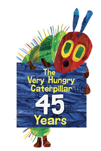 The Very Hungry Caterpillar 45 Years
