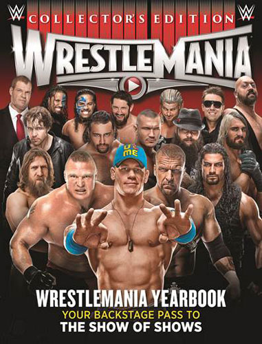 WrestleMania Yearbook WrestleMania Yearbook