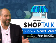 shoptalk-episode-7-driver-digital-scott-weitz