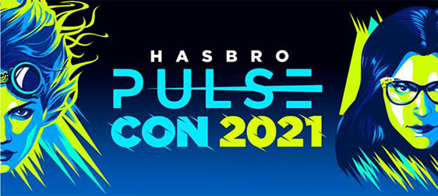 Hasbro Pulse Con Returns for 2021 - aNb Media, Inc.