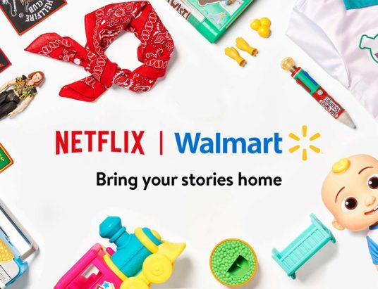 Netflix x Walmart