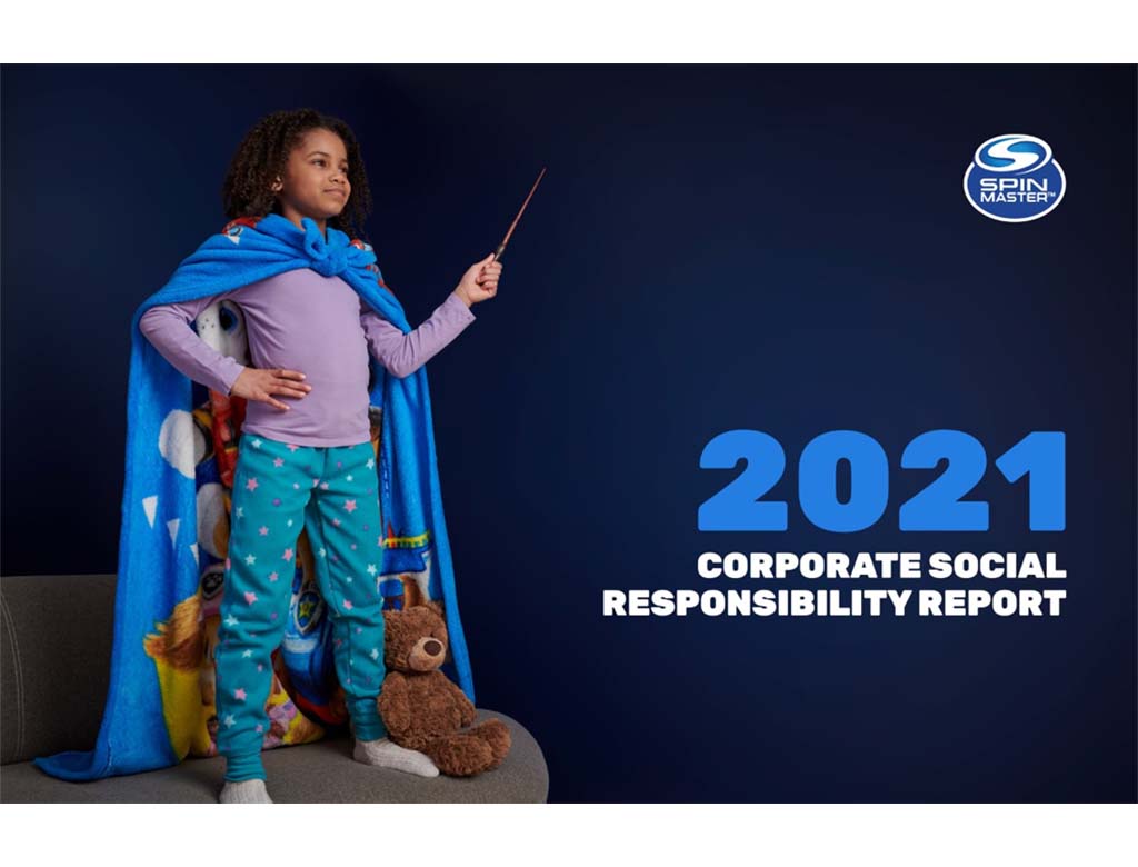 Spin Master Corporate Social Responsibility Report