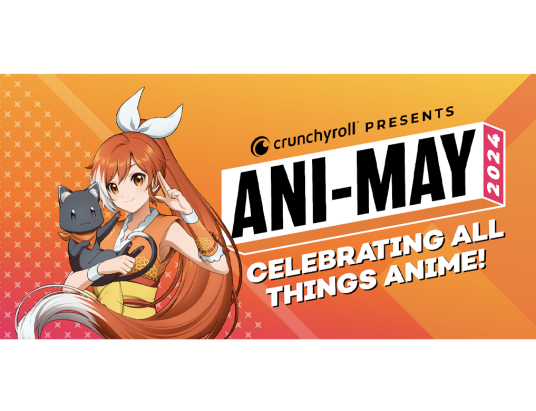 Ani-May 2024 Crunchyroll